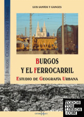 Burgos y el ferrocarril