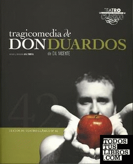 Tragicomedia de Don Duardos.