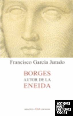 Borges autor de la Eneida