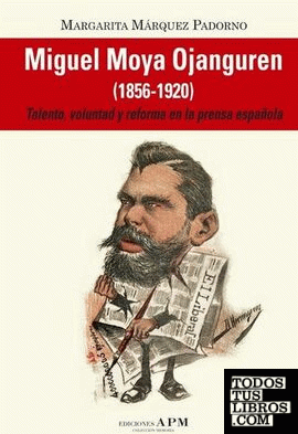 Miguel Moya Ojanguren (1856-1920)