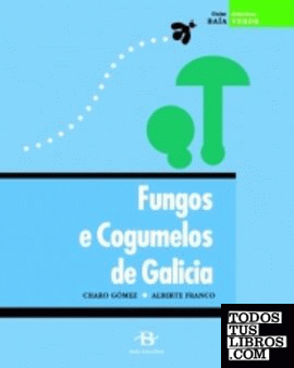Fungos e cogumelos de Galicia (+ 36 diapositivas)