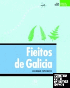 Fieitos de Galicia (+ 24 diapositivas)