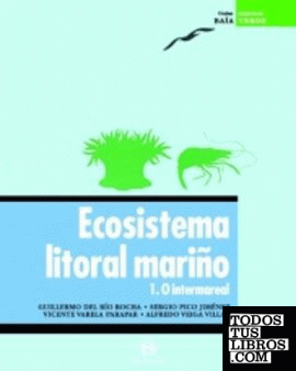 Ecosistema litoral mariño. 1. O intermareal (+ 35 diapositivas)