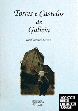 Torres e castelos de Galicia