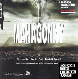 Ascenso y caída de la ciudad de Mahagonny