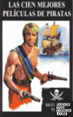 Las 100 mejores películas de piratas