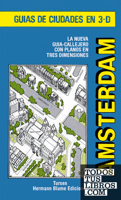 Guía en 3-D: Amsterdam.