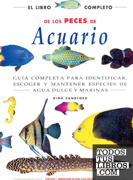 El libro completo de los peces de acuario