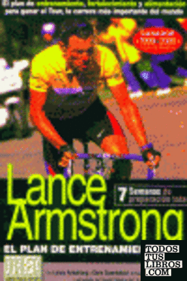 Lance Azmstrong, el plan de entrenamiento