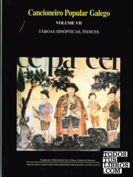 Cancioneiro popular galego VII: Táboas sinópticas de melodías, rexistros, índices xerais