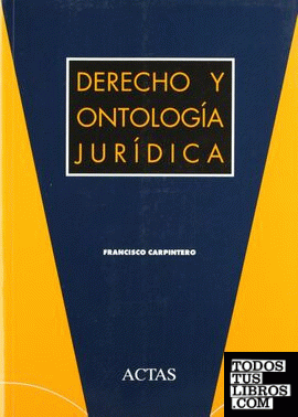 Derecho y ontología jurídica