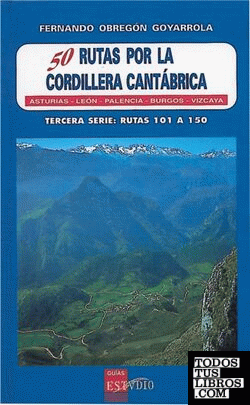 50 rutas por la Cordillera Cantábrica