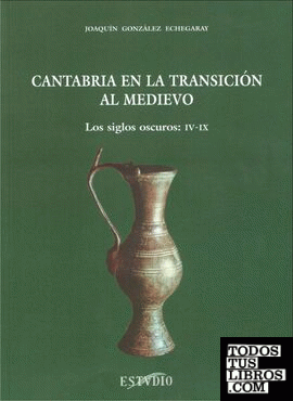 Cantabria en la transición al medievo