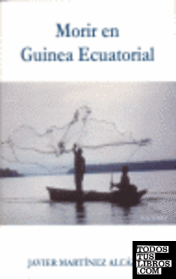 Morir en Guinea Ecuatorial