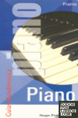Guías mundimúsica. Piano