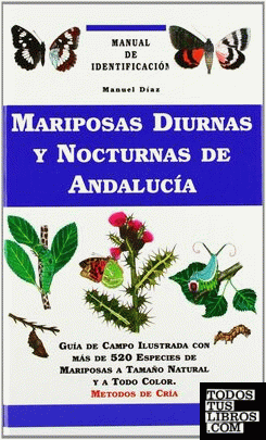 Mariposas diurnas y nocturnas de Andalucía