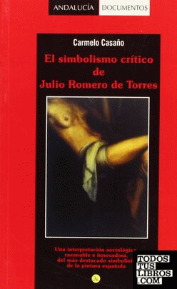 El simbolismo crítico de Julio Romero de Torres
