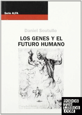 Los genes y el futuro humano