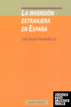 INVERSION EXTRANJERA EN ESPAÑA,LA