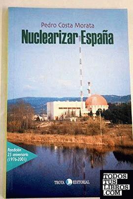 Nuclearizar España