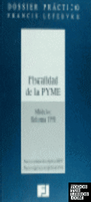 Dossier práctico fiscalidad de la Pyme