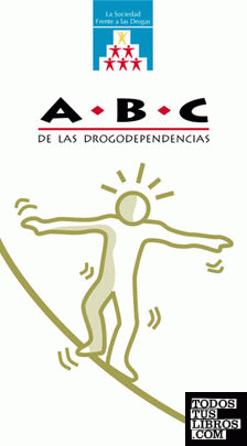 ABC de las drogodependencias