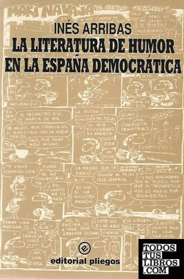 La literatura de humor en la España democrática