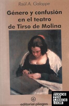 Género y confusión en el teatro de Tirso de Molina