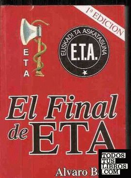El final de E.T.A.