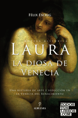 Laura. La diosa de Venecia