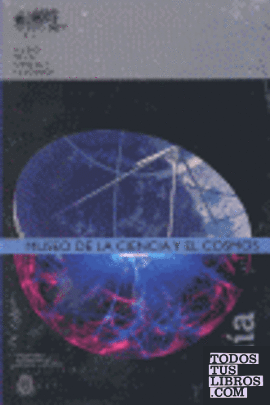 Guía del Museo de la Ciencia y el Cosmos