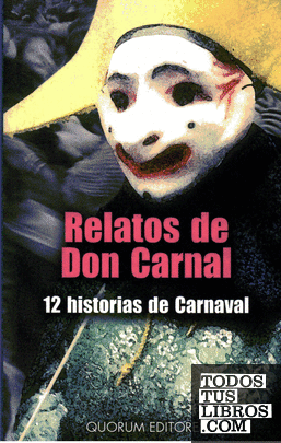 Relatos de Don Carnal