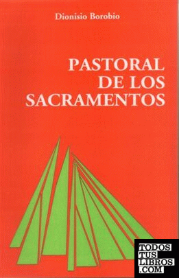 Pastoral de los sacramentos