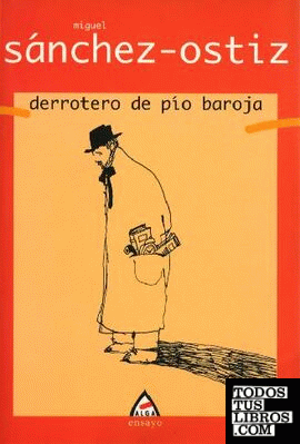 Derrotero de Pío Baroja