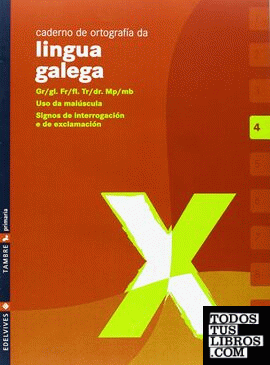 Caderno 4 de ortografia da lingua galega