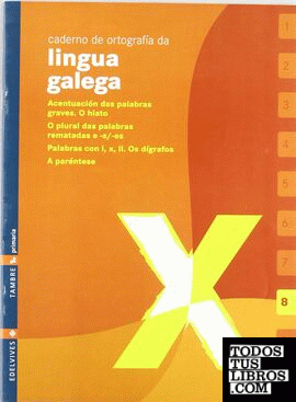 Caderno 8 de ortografia da lingua galega
