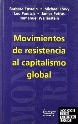 Movimientos de resistencia al capitalismo global