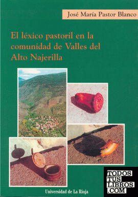 El léxico pastoril en la comunidad de Valles del Alto Najerilla