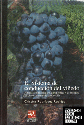 El sistema de conducción del viñedo en la demarcación del Rioja