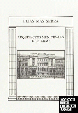 Arquitectos municipales de Bilbao
