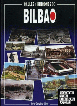 Calles y rincones de Bilbao