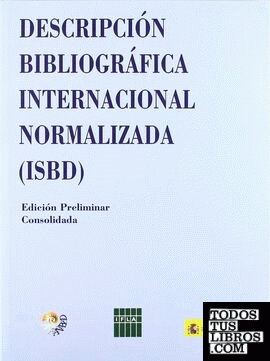 Descripción bibliográfica internacional normalizada (ISBD)