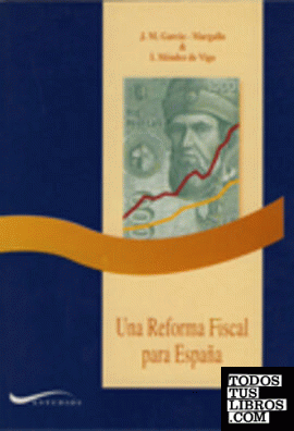 Una Reforma Fiscal para España