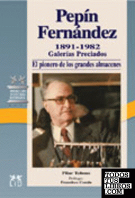 PEPÍN FERNÁNDEZ 1891-1982