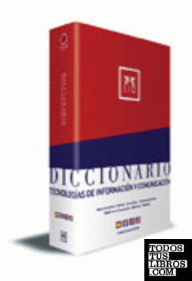 Diccionario LID de Tecnologías de Información y Comunicación.