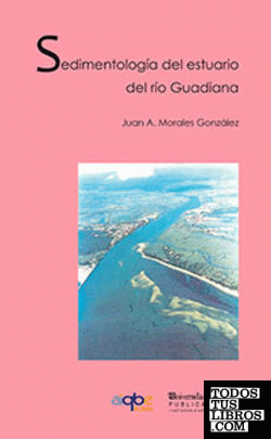 Sedimentología del estuario del río Guadiana