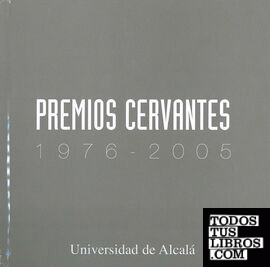 Premios Cervantes, 1976-2005