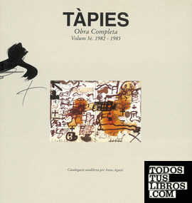 T?pies. Volumen V: 1982-1985