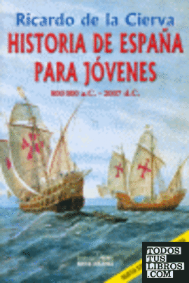 Historia de España para jóvenes