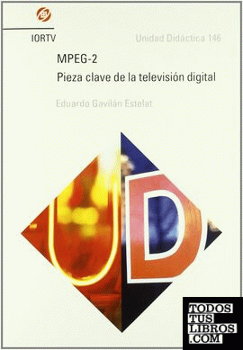 MPEG-2, pieza clave de la televisión digital